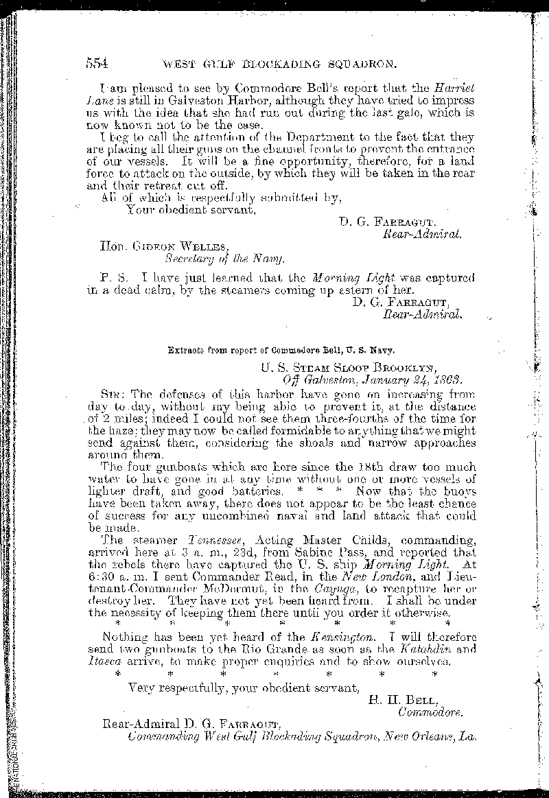 Report dated January 29, 1863, by Rear-Admiral Farragut, U.S. Navy, regarding the capture by Confederate steamers of U.S. ship Morning Light and U.S. schooner Velocity, off Sabine Pass, January 21, 1863.