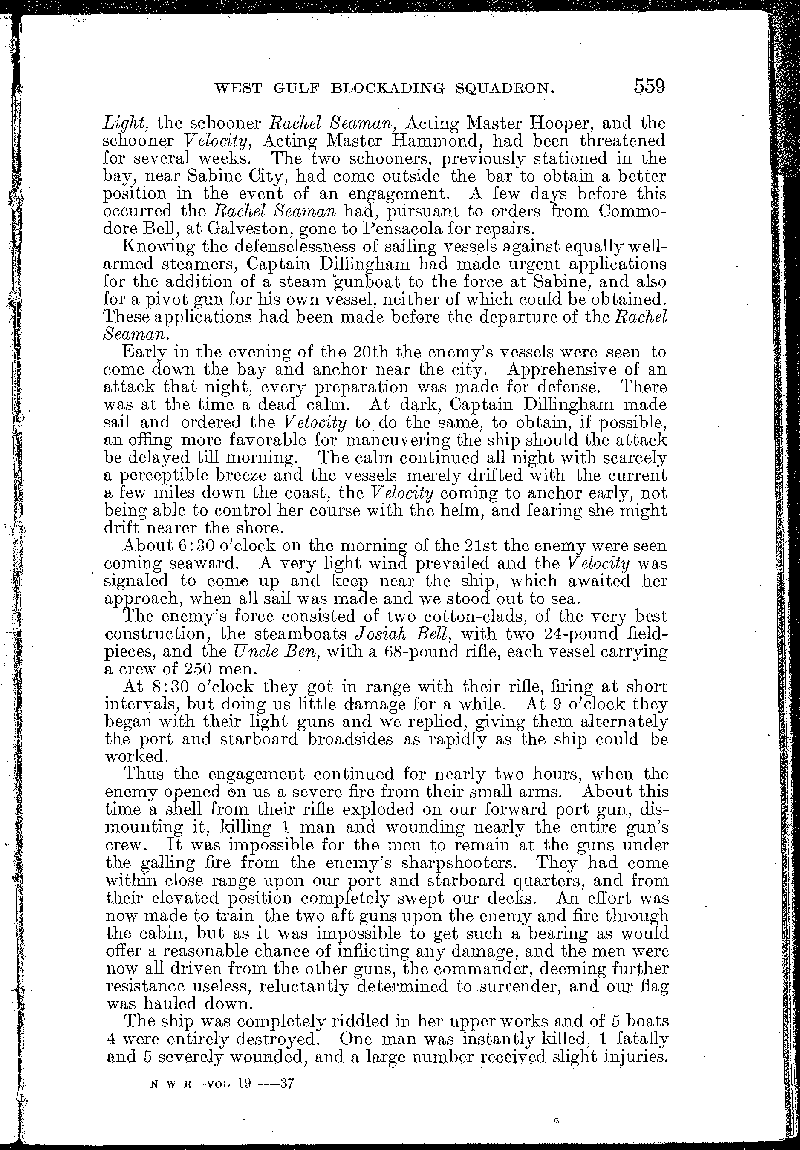 Report dated April 12, 1864, by John W. Sherfy, U. S. Navy, Surgeon of the U. S. Morning Light  when it was captured by Confederate Cotton-Clad steamers, to Gideon Welles, Secretary of the Navy.  This report is in Volume 19 of the Official Records of the Union andConfederate Navies in the War  of the Rebellion.