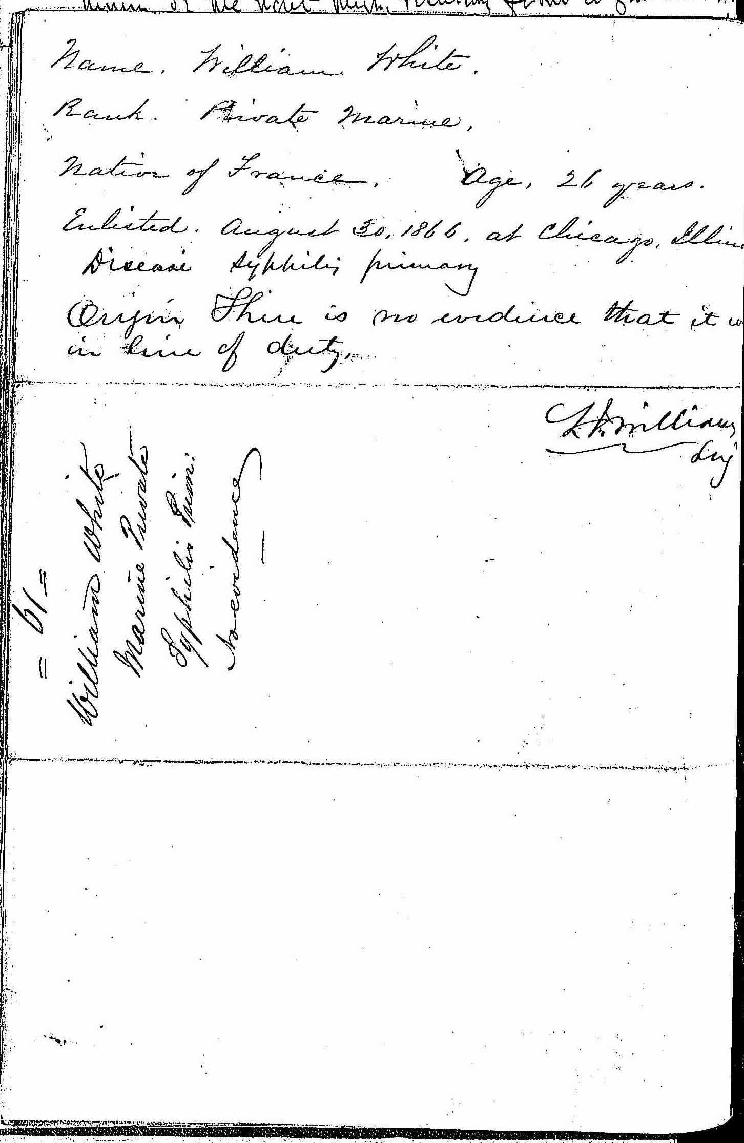 Entry for William White (page 2 of 2) in the log Hospital Tickets and Case Papers - Naval Hospital - Washington, D.C. - 1865-68