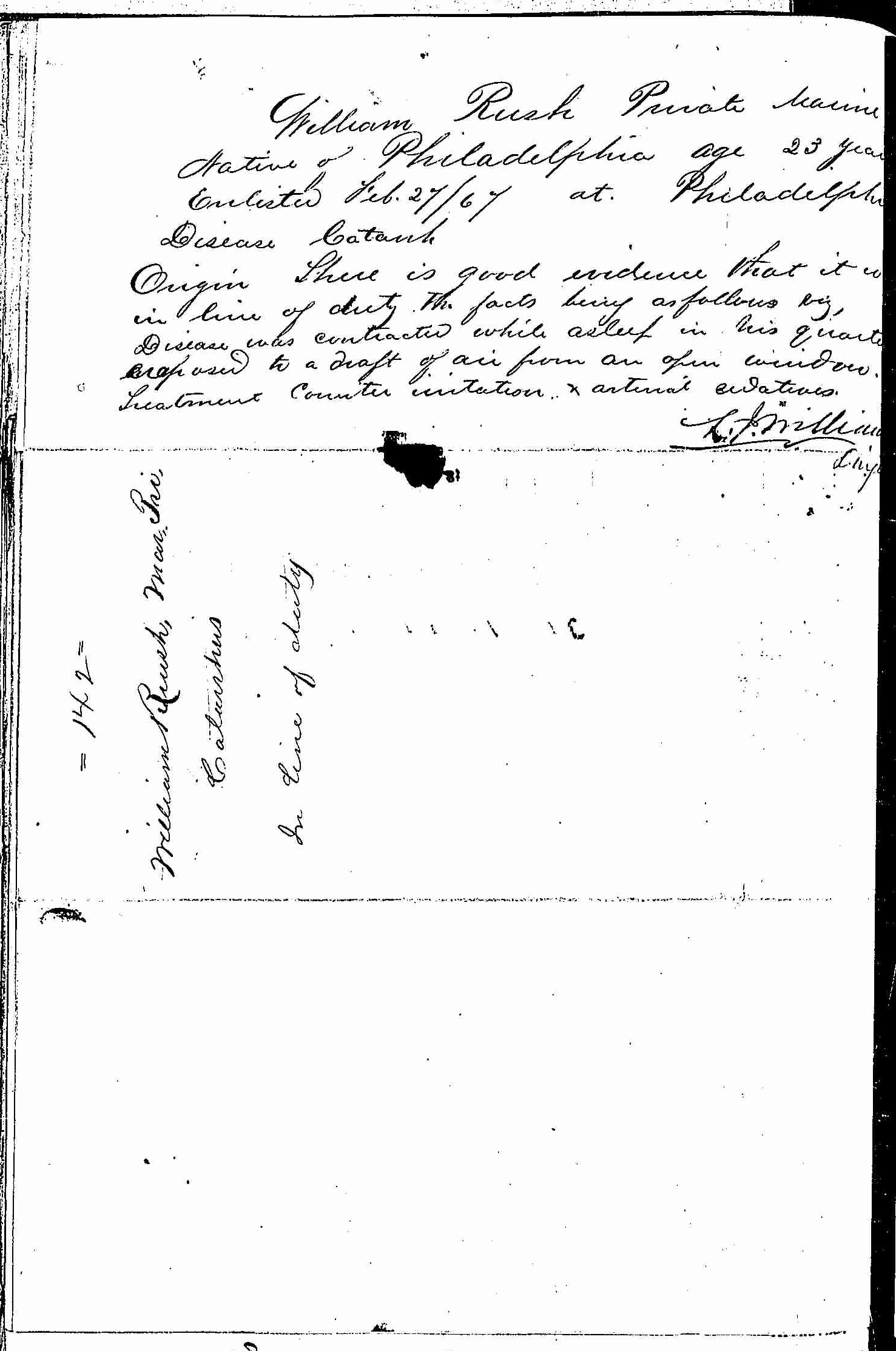 Entry for William Rush (page 2 of 2) in the log Hospital Tickets and Case Papers - Naval Hospital - Washington, D.C. - 1866-68